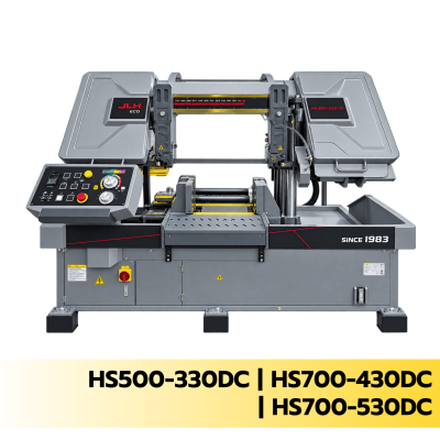 Semi-Auto Band Saw Machine HS500-330DC | HS700-430DC | HS700-530DC