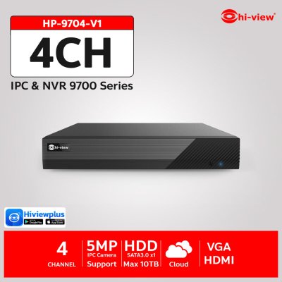 HP-9704-V1 NVR 4ช่อง Support 5MP HDD up to 10TB SATA*1