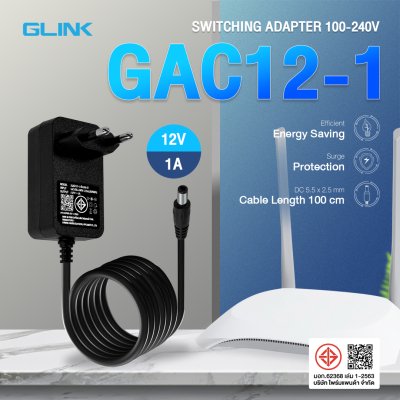 Glink GAC12-1 Switching Adapter 12V/1A 100/240V อะแดปเตอร์แปลงไฟ