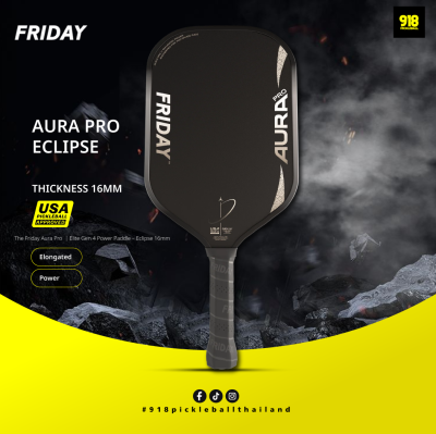ไม้ พิกเกิลบอล ขนาด 16 มม. The Friday Fever Aura Pro Eclipse 16mm Elongated