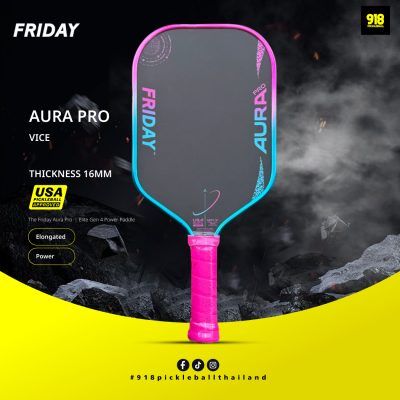 ไม้ พิกเกิลบอล ขนาด 16 มม. The Friday Aura Pro Vice 16mm Elongated