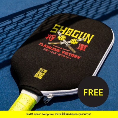 ไม้ พิกเกิลบอล ขนาด 16 มม. The Shogun Pickleball Paddle 16mm