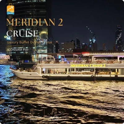 Meridian Cruise2 @ICONSIAM