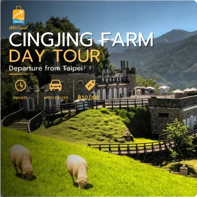 CingJing Farm Private Day Tour
