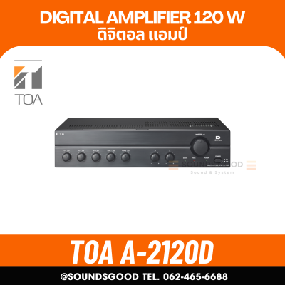 TOA A-2120D-AS | มิกเซอร์แอมป์ 120 วัตต์ MONO 3 MIC , 2 AUX Mixer Power Amplifier 120W