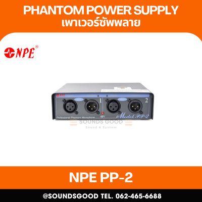 NPE PP-2 - Phantom Power Supply เพาเวอร์ซัพพลาย ตัวจ่ายไฟ PHANTOM 48V