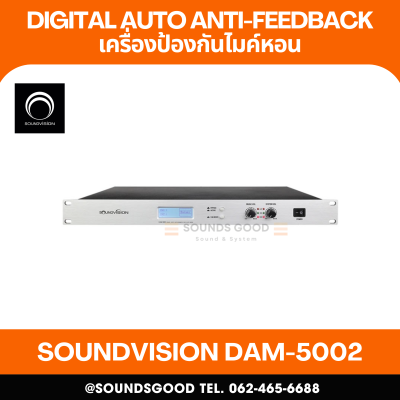 SOUNDVISION DAM-5002 เครื่อง Digital Auto Anti-Feedback