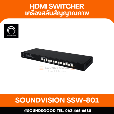 SOUNDVISION SSW-801 เครื่องสลับสัญญาณภาพ 4K30 HDMI Switcher 8 in 1 out