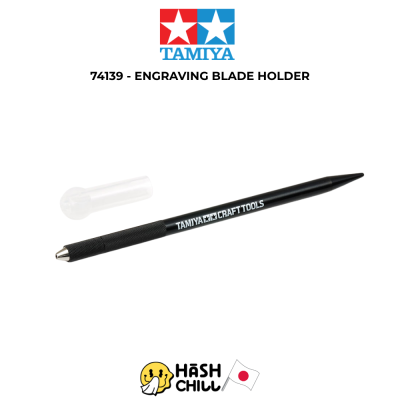 TAMIYA 74139 - ENGRAVING BLADE HOLDER