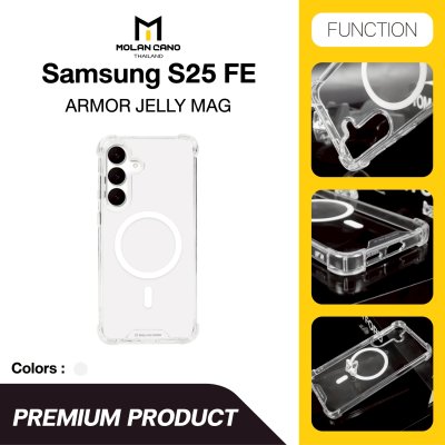 Molan Cano Armor Jelly Magsafe เคสใสกันกระแทก Samsung Galaxy s25FE