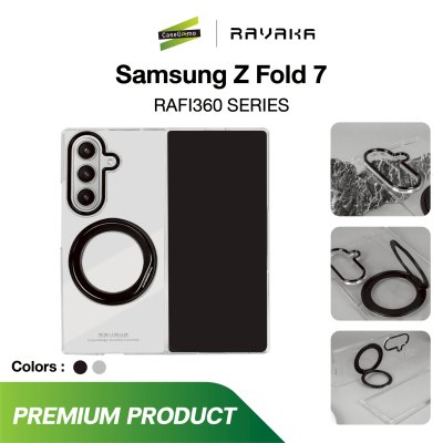 เคสใส RAVAKA Fold 7 Rafi360 หมุนได้ 360° ปกป้องรอบด้าน ดีไซน์พรีเมียม