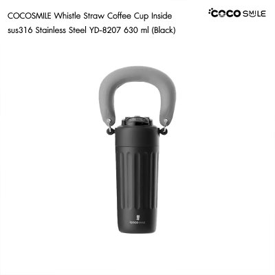 COCOSMILE Whistle straw coffee cup inside sus316 stainless steel แก้วเก็บความเย็นมีหลอดในตัว รุ่น YD-8207 ขนาด 630 ml