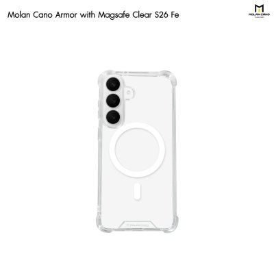 Molan Cano Armor with MagSafe Clear Samsung Galaxy S26 FE เคสใสกันกระแทกแม่เหล็ก