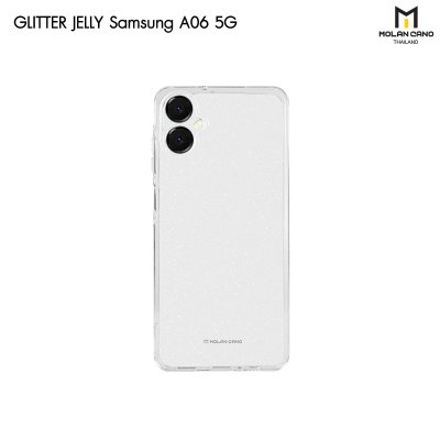 MOLAN CANO Gliter Jelly Case Clear รุ่น Samsung Galaxy A07/A17/A06 5G เคสใส แบบนิ่ม กลิตเตอร์ กากเพชร