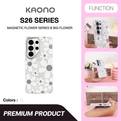 KAONO Magnetic Flower Case Series B – Big Flower S26 Ultra เคสใสลายดอกไม้ใหญ่