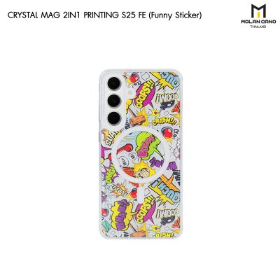 Molan Cano for Samsung S25 FE Crystal Magsafe 2in1 Case Clear เคสใส เคสซัมซุงสกีนลาย รองรับชาร์จไร้สาย