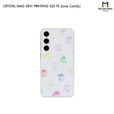Molan Cano for Samsung S25 FE Crystal Magsafe 2in1 Case Clear เคสใส เคสซัมซุงสกีนลาย รองรับชาร์จไร้สาย