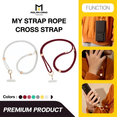 Molan Cano สายคล้องโทรศัพท์สะพายข้าง รุ่น My Strap Rope Cross Strap เชือกถักพรีเมียม