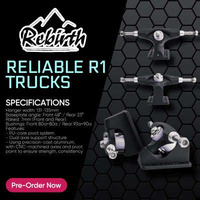 Rebirth Reliable R1 Trucks (PRE-ORDER)