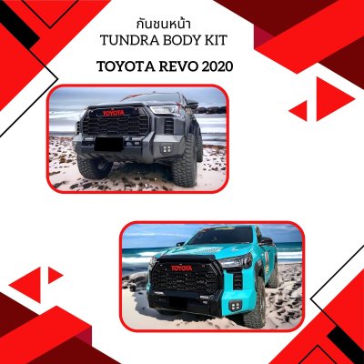 3 Body Kit Tundra Toyota Revo 2020