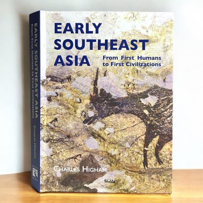 Early Southeast Asia From First Humans to First Civilizations (Eng paperback) Early Southeast Asia From First Humans to First Civilizations (Eng paperback)