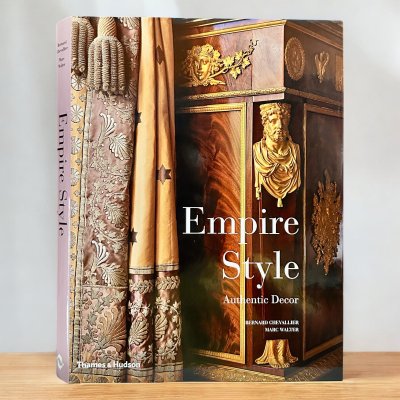 Empire Style : Authentic Decor : Authentic Decor [HB/Used - Good]