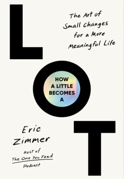 HOW A LITTLE BECOMES A LOT