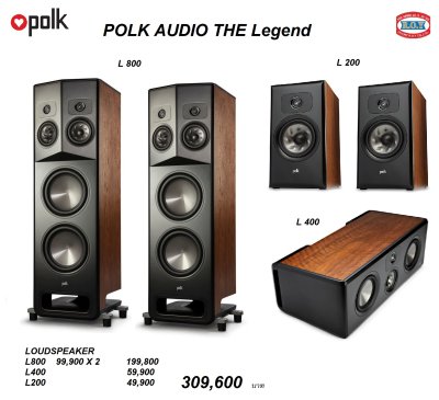 POLK AUDIO LEGEND  L800 L-R  + L400 + L200  SET L SERIE