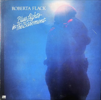 [ แผ่นเสียง Vinyl LP ] Artist :Roberta Flack  Album :    Blue Lights In The Basement