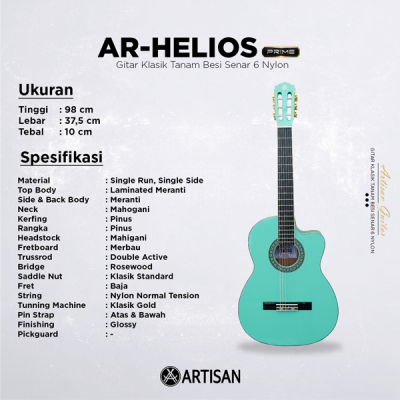 ARTISAN Gitar Klasik Tanam Besi ( AR - HELIOS Prime ) Senar 6 Nylon