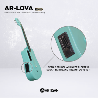 ARTISAN Gitar Akustik 3/4 Tanam Besi ( AR - LOVA Prime ) Senar 6 String