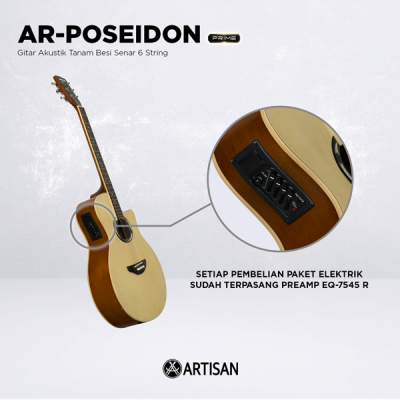 ARTISAN Gitar Akustik Tanam Besi ( AR - POSEIDON Prime ) Senar 6 String