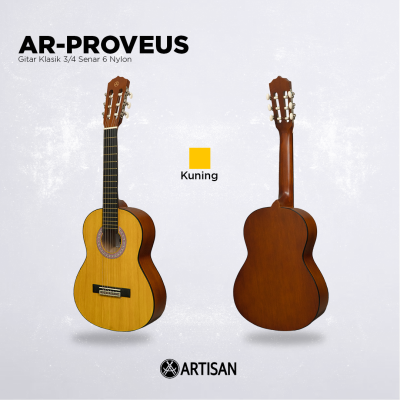 ARTISAN Gitar Klasik 3/4 ( AR - PROVEUS ) Senar 6 Nylon