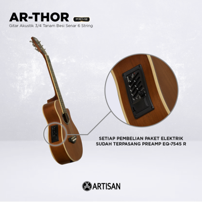 ARTISAN Gitar Akustik 3/4 Tanam Besi (AR - THOR Prime) Senar 6 String