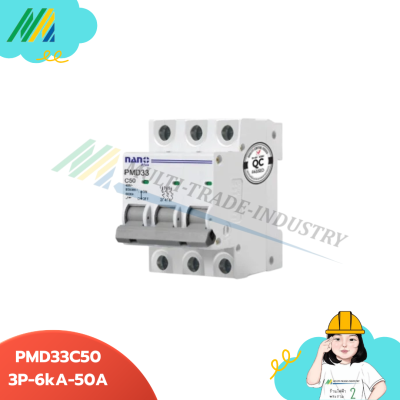 PMD33C เซอร์กิตเบรกเกอร์ - 3Pole (NANO)