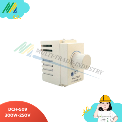 สวิตซ์หรี่ไฟ - รุ่น DCH-509 Chang (สีขาว,สีดำ)