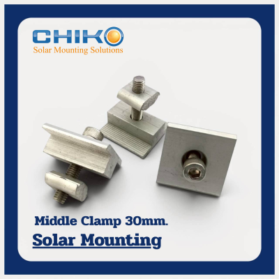 CHIKO | Mid Clamp ตัวล็อคกลางระหว่างแผงโซล่าเซลล์ ขนาด 30mm.