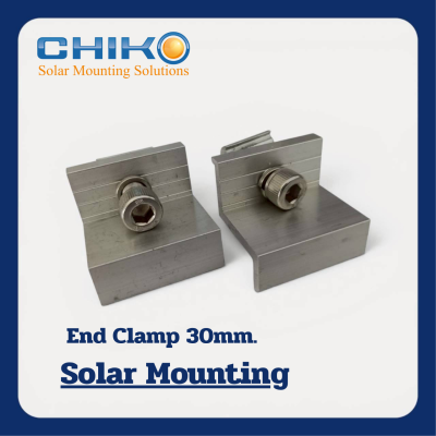 CHIKO | End Clamp อุปกรณ์ยึดขอบแผงโซล่าเซลล์ ขนาด 30 mm.