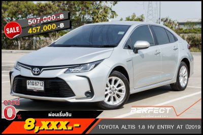 TOYOTA ALTIS 1.8 HV ENTRY AT ปี2019 (9กฒ6712)
