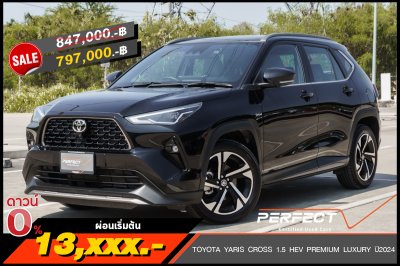 TOYOTA YARIS CROSS 1.5 HEV PREMIUM LUXURY ปี2024