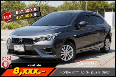 HONDA CITY 1.0 S+ (5ประตู) ปี2024 (จษ3272)
