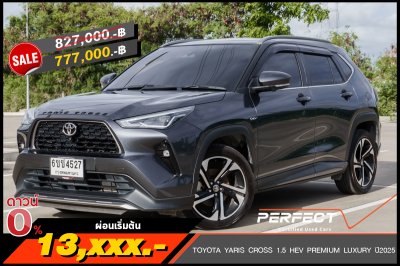 TOYOTA YARIS CROSS 1.5 HEV PREMIUM LUXURY ปี2025 (6ขช4527)