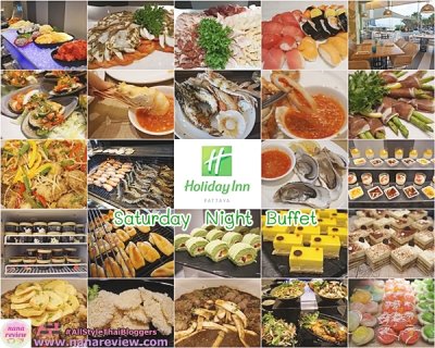 Saturday Night Buffet Holiday Inn Pattaya 