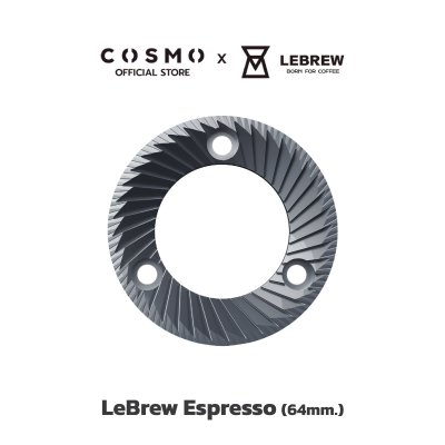 เฟืองบด LeBrew 64mm Series