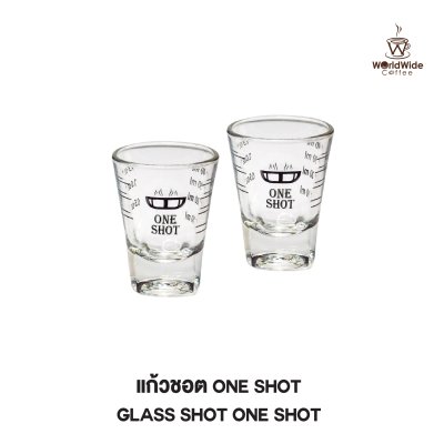 แก้ว one shot แก้ว one shot