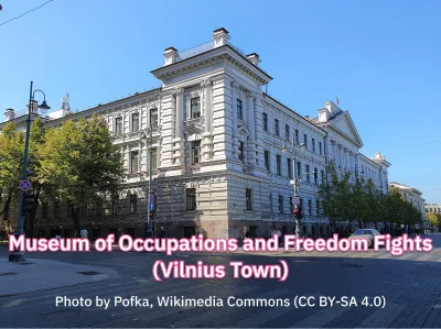 Museum of Occupations and Freedom Fights, Vilnius