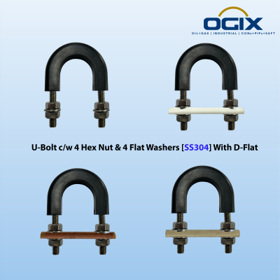 U-Bolt c/w 4 Hex Nuts & 4 Flat Washers [SS304] With D-Flat