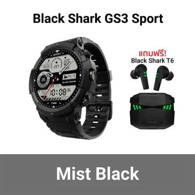 สมาร์ทวอทช์ Black Shark GS3 Sport สีดำเทา แถมฟรี T6