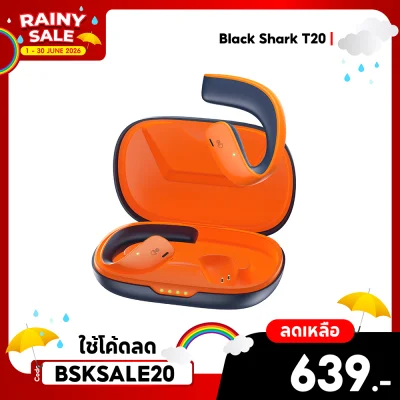 ✨ลดเหลือ 639 ใช้คูปอง BSKSALE20✨ หูฟังบลูทูธไร้สาย Black Shark T20