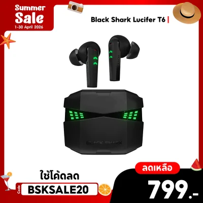 ✨ลดเหลือ 799 ใช้คูปอง BSKSALE20✨หูฟังบลูทูธไร้สาย Black Shark Lucifer T6